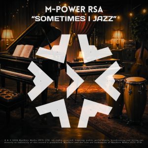 M-POWER RSA - SOMETIMES I JAZZ (cover)